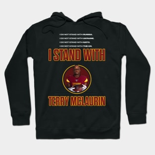 I Stand With Terry McLaurin White Text Hoodie